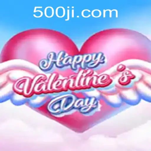 HappyValentinesDay: The Captivating Game with 500JL.COM