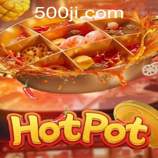 Exploring the World of Hotpot: A Thrilling Game Experience