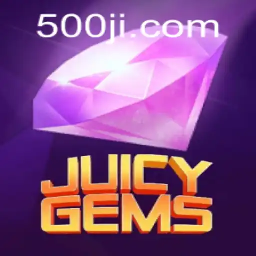 Exploring the World of JuicyGems: A Thrilling Adventure Awaits