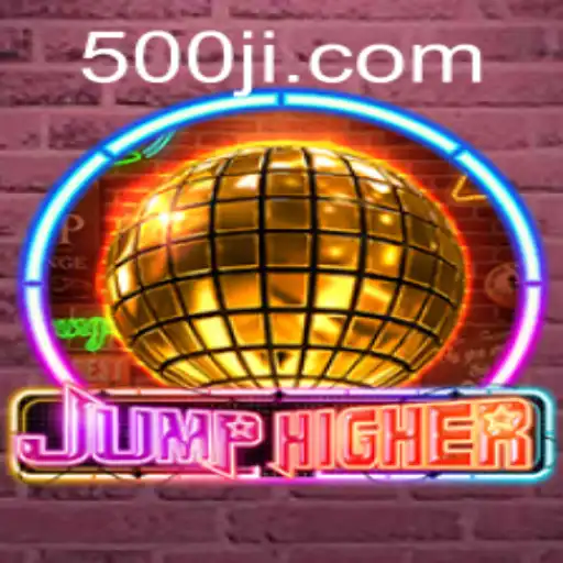 Exploring the Dynamic World of JumpHigher: An Engaging Experience with 500JL.COM