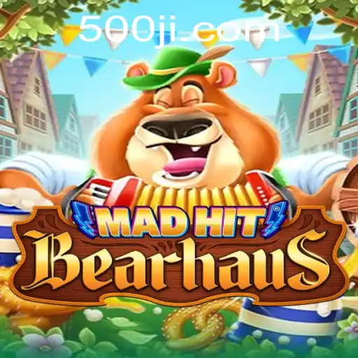 MadHitBearhaus: An Exhilarating Adventure Revolutionizing Gaming